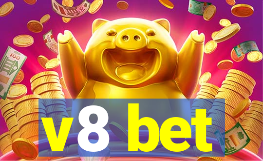 v8 bet